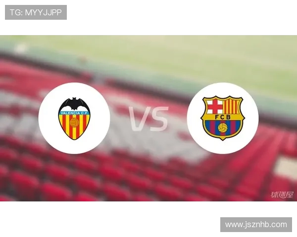 巴萨与巴伦西亚精彩对决全场录像回放及赛后分析分享 巴萨与巴伦西亚精彩对决全场录像回放及赛后分析分享